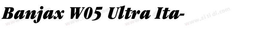 Banjax W05 Ultra Ita字体转换